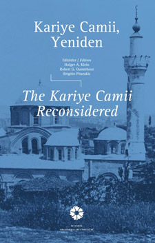 The Kariye Camii Reconsidered