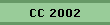 CC 2002