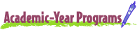 Academic-Year Programs