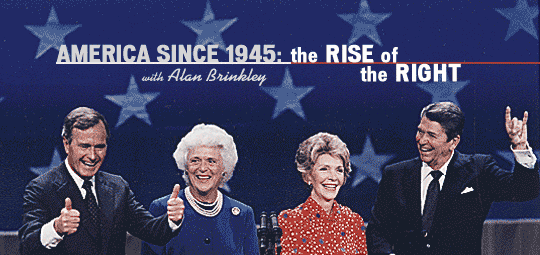America Since 1945: The Rise of the Right