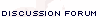 Discussion Forum